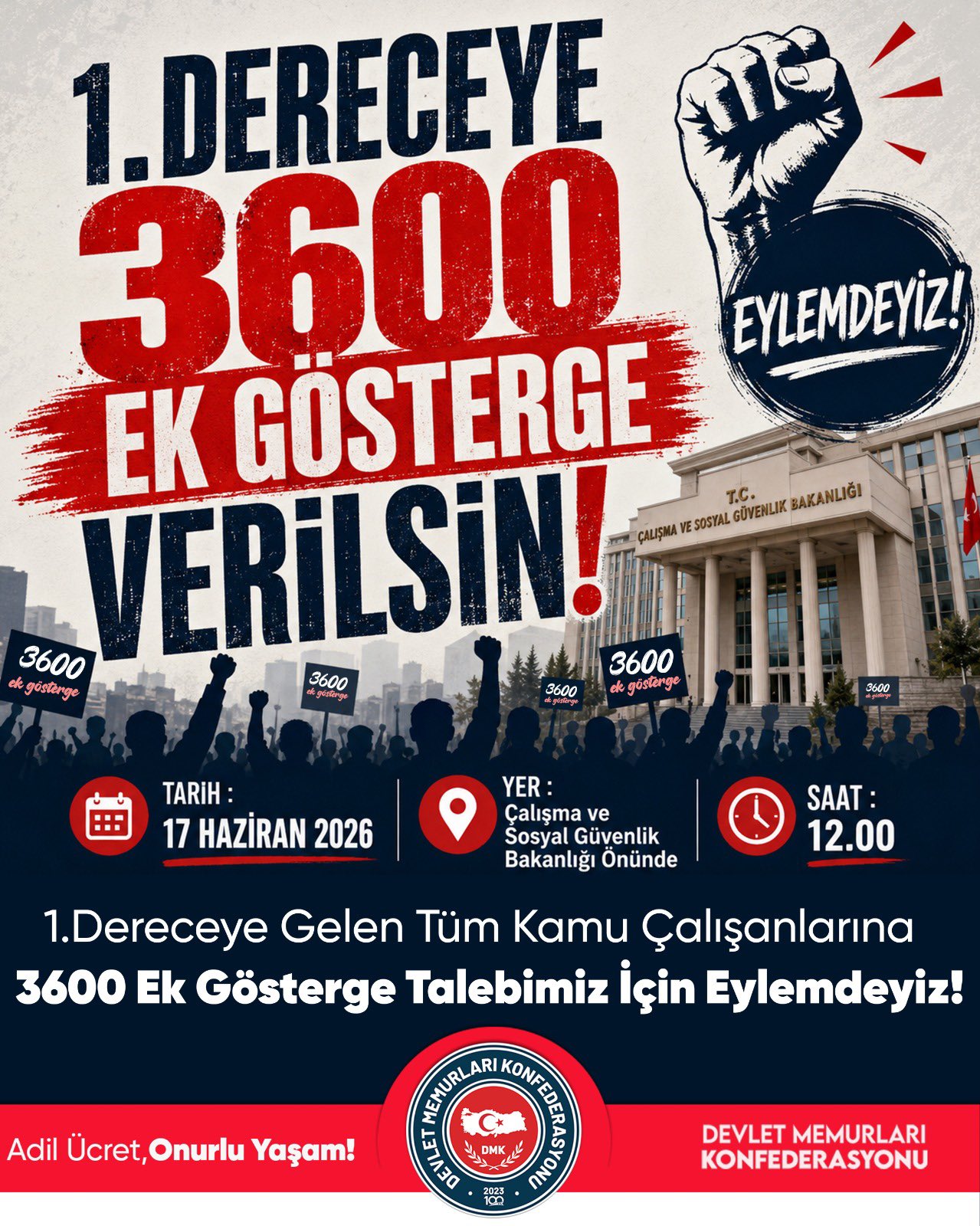 DMK’dan 3600 Ek Gösterge Çağrısı: “1. Dereceye Gelen Tüm Kamu Çalışanlarına Verilsin”